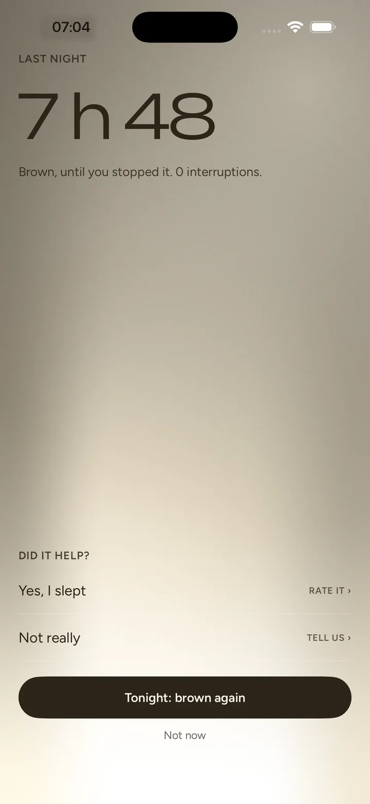 The morning page on the White lamp: last night, 7 h 48, Brown until you stopped it, 0 interruptions, and one question: did it help?